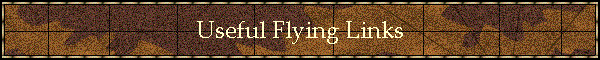 Useful Flying Links